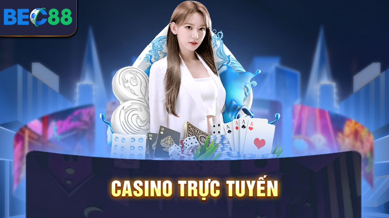 Casino trực tuyến BEC88